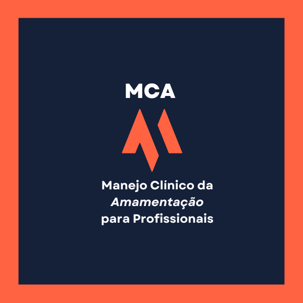 MANEJO CLÍNICO DA AMAMENTAÇÃO PARA PROFISSIONAIS